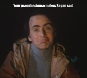 I am not a psychics. The dead spirit of Carl Sagan does not speak to me. But it's fun to convince my class that it does. Meme origin unknown.