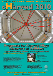 Poster from CHARGED-2010, the last installment of the Uppsala-hosted charged Higgs boson conference.